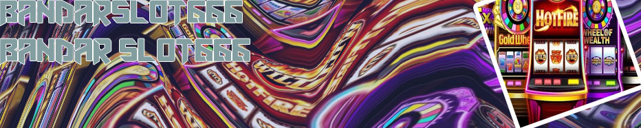 Bandar slot online