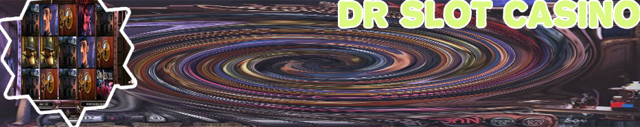 Dr slot