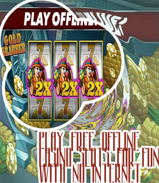 Free offline slots for fun